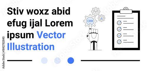 Robotic hand interacts with CRM gear near checklist on clipboard. Ideal for technology, automation, productivity, CRM system, business management, task planning, simple landing page