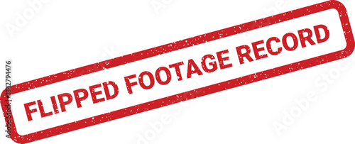 A rectangular red textured stamp showing the words FLIPPED FOOTAGE RECORD with a weathered, aged appearance