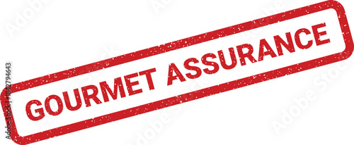 A rectangular textured rubber stamp with the words gourmet assurance symbolizing quality and reliability for food products