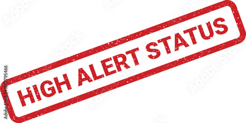 A red grunge style rubber stamp indicating a high alert status for security purposes