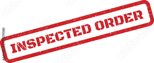 A textured red rubber stamp illustration presenting INSPECTED ORDER for verifying shipment or delivery