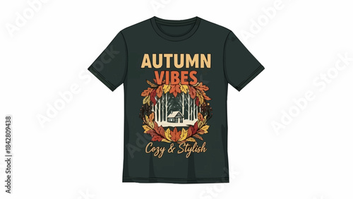 Autumn Vibes Cozy Stylish T-Shirt Design.