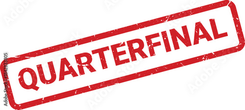 Red Rubber Stamp Featuring Quarterfinal Text, White Background, Aged Appearance, Tournament Branding and Sportswear Related