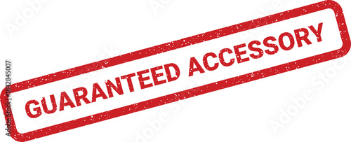 Authentic distressed rubber stamp icon presenting the words GUARANTEED ACCESSORY with a distinct grungy texture