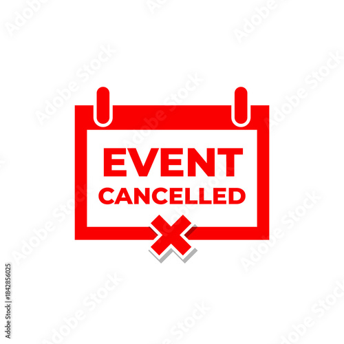 Event cancelled calendar icon label design vector