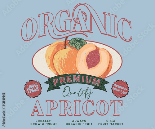 Premium quality fruit market. Organic peach fruit design for poster, sticker, apparel and others. 