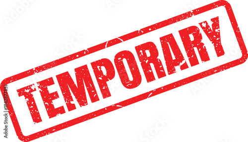 Red grunge rubber stamp mark with the word TEMPORARY clearly displayed on a pristine white background