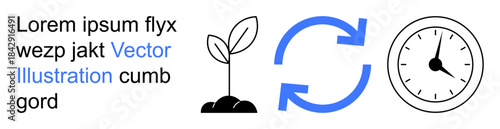 Sustainability, time management, recycling, eco-friendly practices, renewable energy, growth. A sprouting plant, recycling arrows and a clock icon. Sustainability and time management concepts