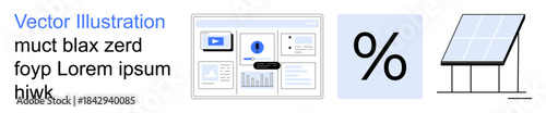 Green energy, data analysis, renewable resources, energy efficiency, financial management, technology. A dashboard interface, percentage sign and solar panel illustration. Renewable resources
