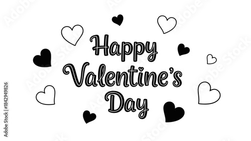 Valentine's Day Greeting: A cheerful typographic message for Valentine's Day, surrounded by heart, creating a festive scene for expressing affection and celebrating love.