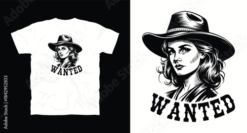 Wanted cowgirl in western hat black and white graphic design for t-shirt or apparel