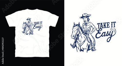 Take it easy t-shirt design with a cowgirl riding a horse in retro monoline style