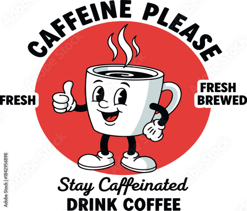 Animated Coffee Cup Graphic "CAFFEINE PLEASE - FRESH BREWED" with a Thumbs Up Icon