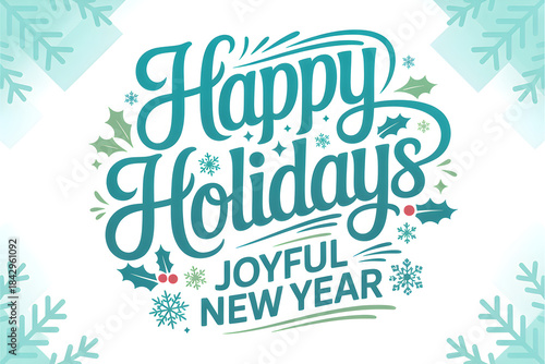 Happy holidays joyful new year greeting card design