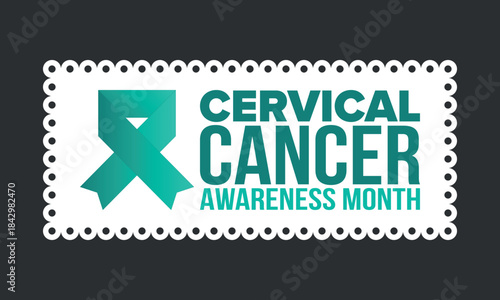 Cervical Cancer Awareness Month. Celebrate annual in January. Woman healthcare. Girl solidarity. Cancer prevention. Female disease. Medical healthcare concept. Poster, banner and background. Vector