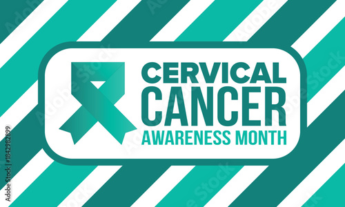 Cervical Cancer Awareness Month. Celebrate annual in January. Woman healthcare. Girl solidarity. Cancer prevention. Female disease. Medical healthcare concept. Poster, banner and background. Vector