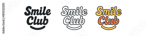 lettering icons three text only designs with phrase smile club one flat solid monochrome one thin black outline black and white one full color flat icon