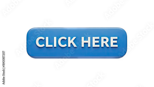 Click Here Button - Blue Button on White Background