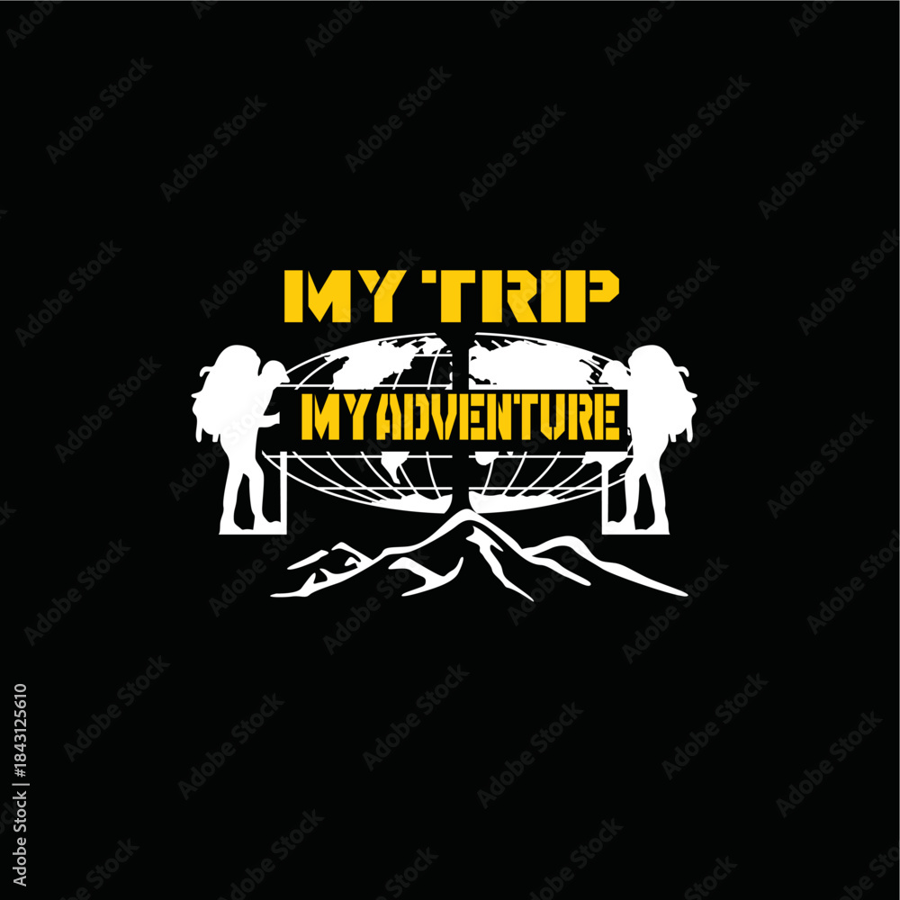 Fototapeta premium my trip my adventure 13.eps