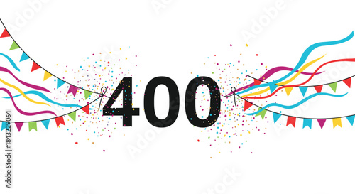 Illustration of the number 400 with a festive background of colorful confetti, party flags, and wavy streamers, celebrating a milestone or achievement.