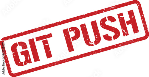 Red Git Push Stamp on White Background, Software Development Version Control Indication
