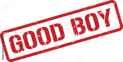 Red Distressed Good Boy Stamp Illustration on White Background, Used for Compliments, Approval