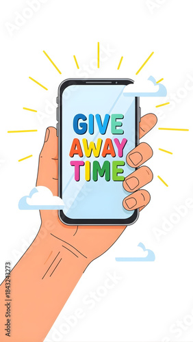 Hand Holding Smartphone Announcing Give Away Time for Online Contests and Social Media Marketing