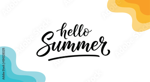 A "Hello Summer" handwritten calligraphy lettering on a white background with abstract blue and yellow wave shapes in the corners of the design.