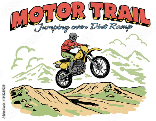 Motor Trail Jumper Art.Retro Dirt Bike Jump Vector.Off Road Racing Rider Graphic.Vintage Motocross Poster Design.Extreme Sport T-shirt Print