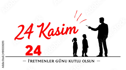 A typographic badge design marking Turkish Teachers’ Day on November 24, featuring elements of the Turkish flag and silhouettes of Mustafa Kemal Ataturk with students