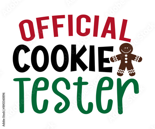 Official Cookie Tester Christmas Funny T-Shirt Design | Holiday Quote SVG
