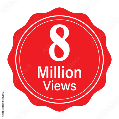 8 million views badge red scalloped seal icon for viral video success and social media reach