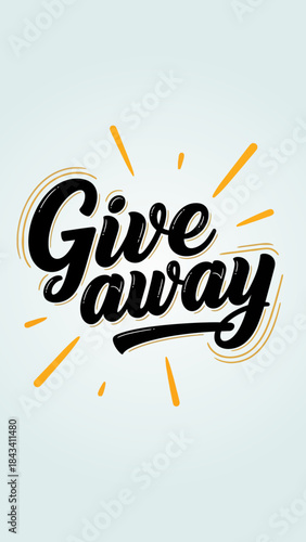 Exciting Give Away Text with Burst Effect on Light Blue Background Perfect for Promotions Contests