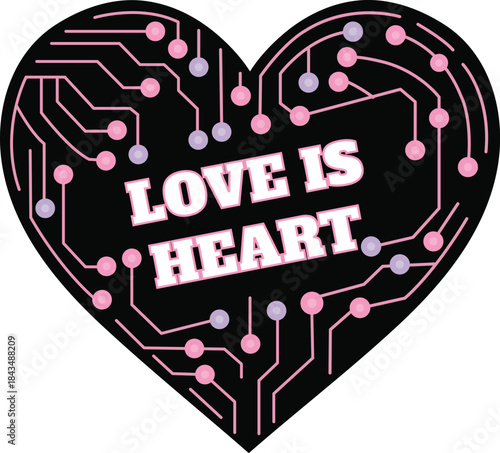 Love Is Heart Tech Circuit T‑Shirt Design