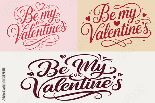 Be My Valentine’s – Romantic Handwritten Calligraphy Typography on White and pink Background
