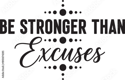 Motivational Quote Typography T-Shirt Design on White Background