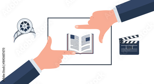 Conceptual image of adapting a novel into a film, with a director's hands making a frame gesture around an open book with a film reel nearby.