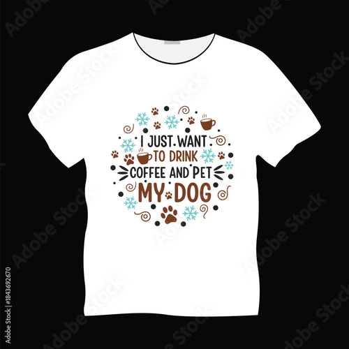 Dog Lover Quote Typography T Shirt