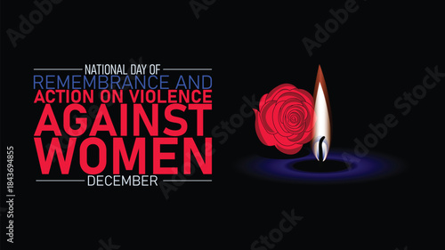 National Day of Remembrance and Action on Violence Against Women Awareness and Tribute