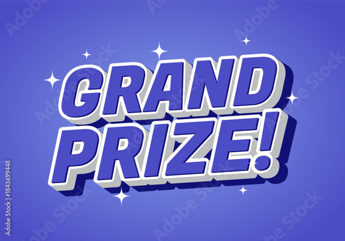 A vibrant graphic featuring the words Grand Prize! in bold, 3D lettering with sparkling background.