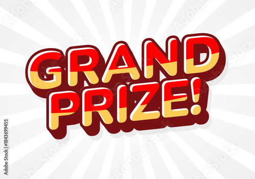 A vibrant graphic featuring the text Grand Prize! in bold, colorful letters with sunburst background.