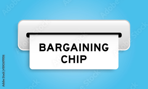 White coupon banner with word bargaining chip from machine on blue color background