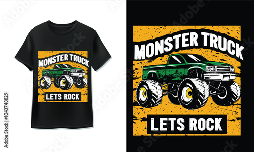 Green monster truck lets rock tshirt design vector illustration in grunge style