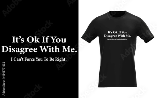 It's Ok If You Disagree With Me