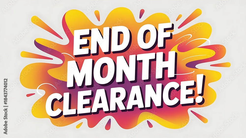 Obraz premium End of month clearance sale advertisement