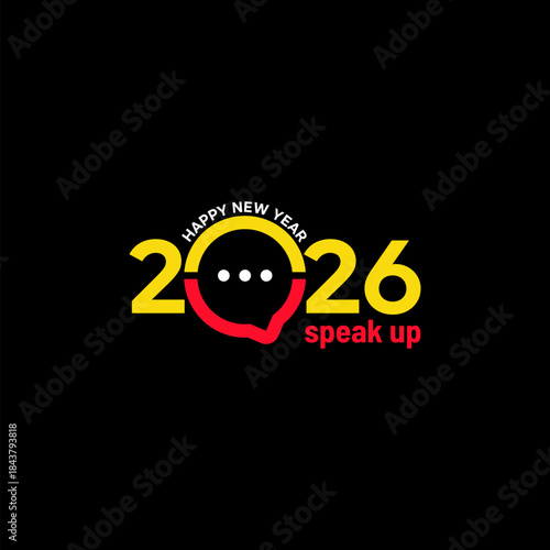 2026 Speak Up Concept Vector Illustration