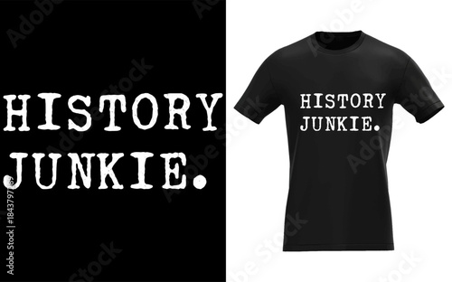 History Junkie History Lover