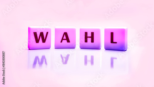 Kubische Buchstaben mit dem Wort Wahl
