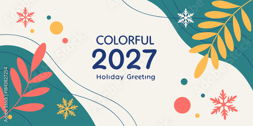 Colorful 2027 Holiday Greeting – Modern Christmas & New Year Card, Festive Leaves & Snowflake Illustration, Vibrant Seasonal Winter Art, Cheerful Holiday Print for Home Décor