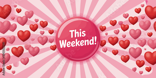 Colorful Hearts Celebration This Weekend Valentines Day